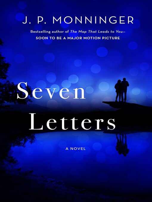 Title details for Seven Letters by J. P. Monninger - Wait list
